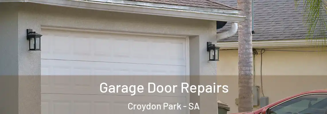  Garage Door Repairs Croydon Park - SA