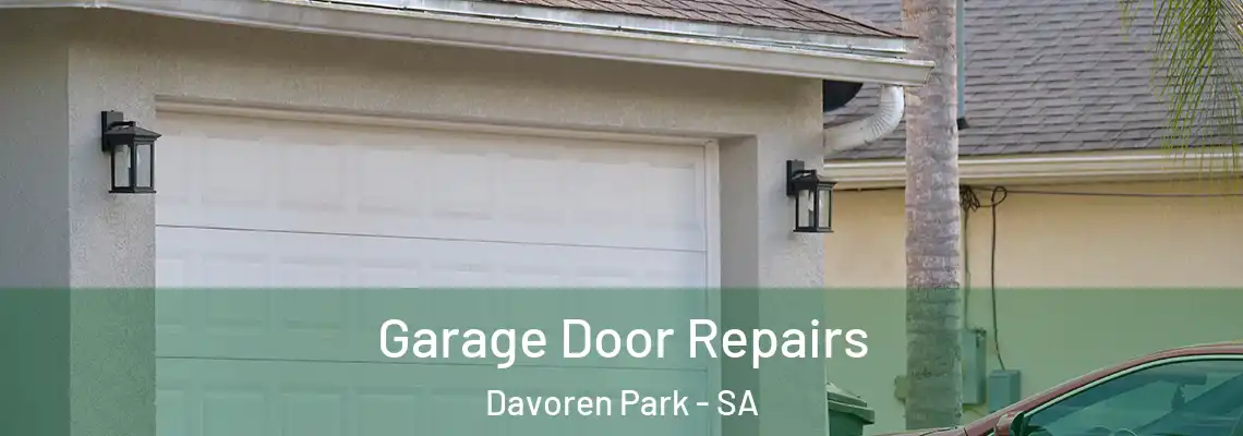 Garage Door Repairs Davoren Park - SA