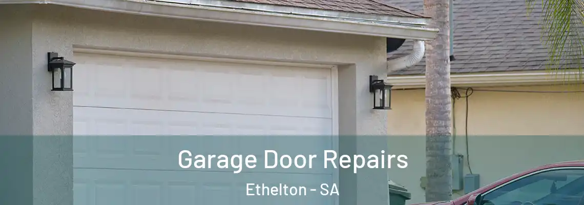  Garage Door Repairs Ethelton - SA