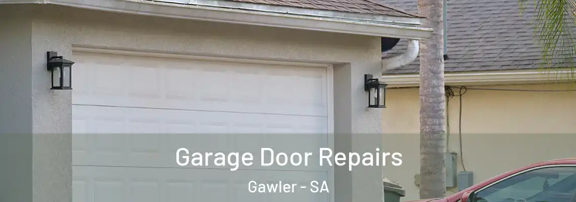  Garage Door Repairs Gawler - SA