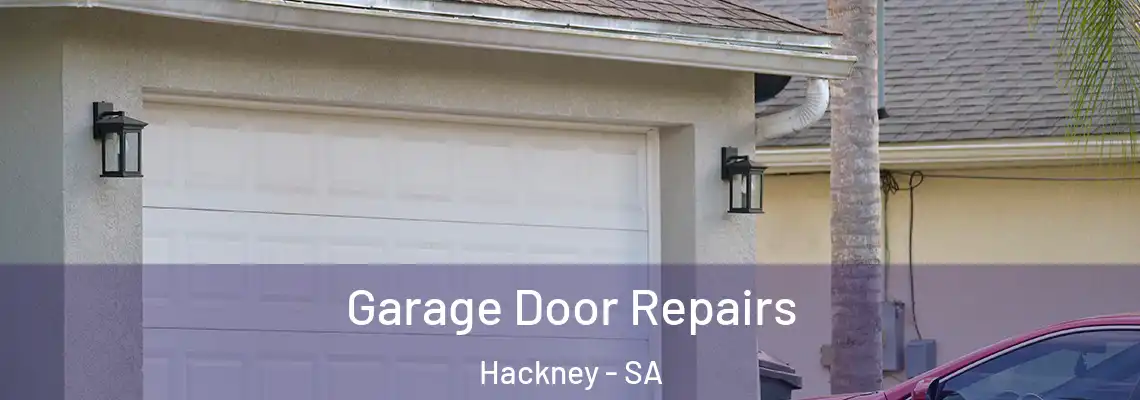 Garage Door Repairs Hackney - SA