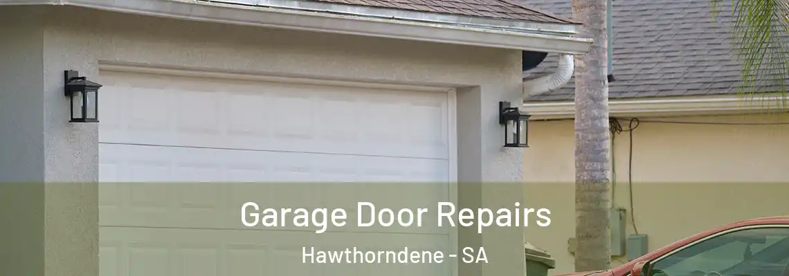 Garage Door Repairs Hawthorndene - SA