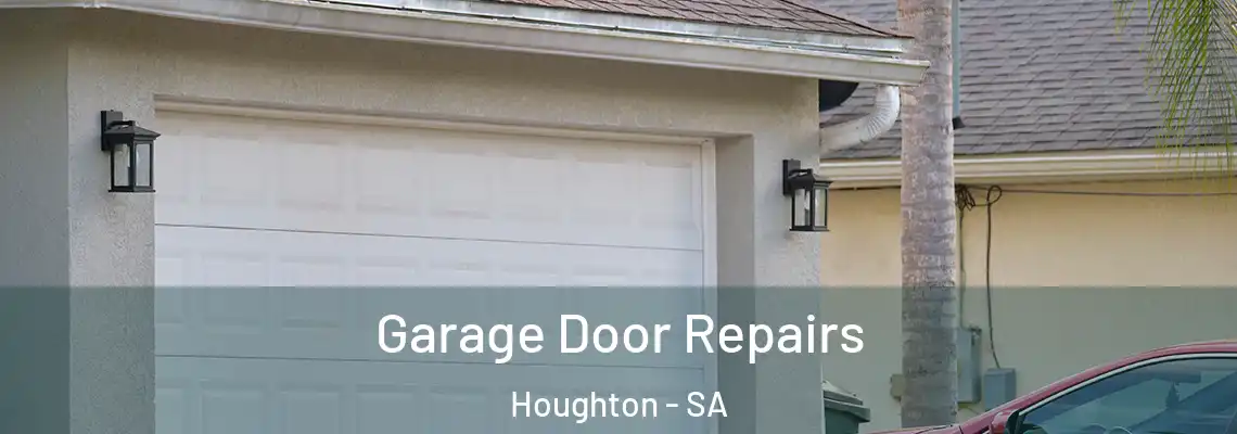 Garage Door Repairs Houghton - SA