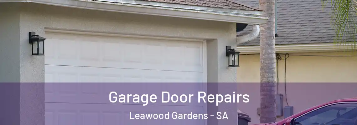 Garage Door Repairs Leawood Gardens - SA