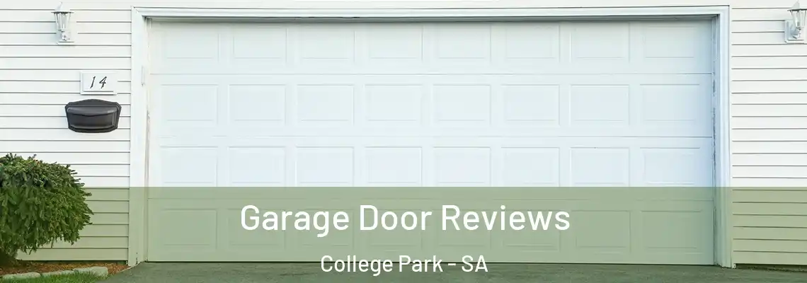  Garage Door Reviews College Park - SA