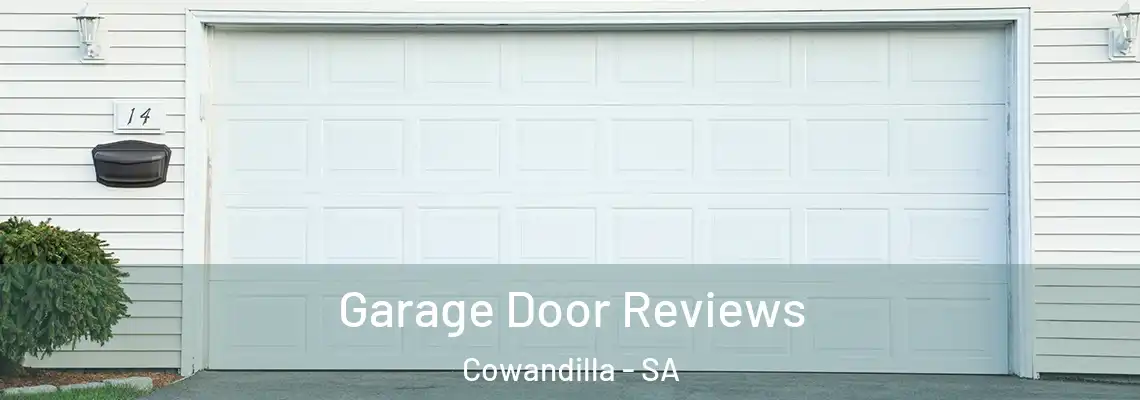  Garage Door Reviews Cowandilla - SA