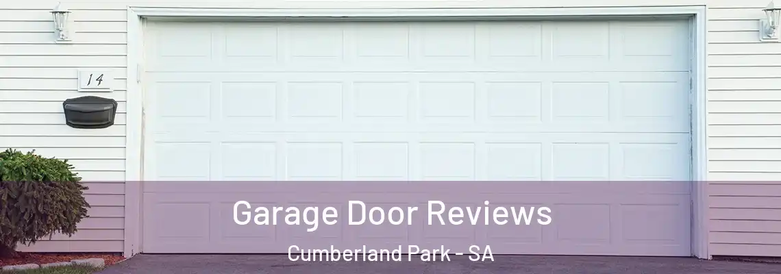  Garage Door Reviews Cumberland Park - SA
