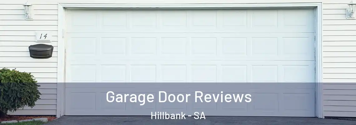  Garage Door Reviews Hillbank - SA