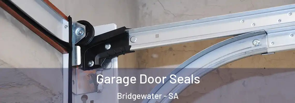 Garage Door Seals Bridgewater - SA