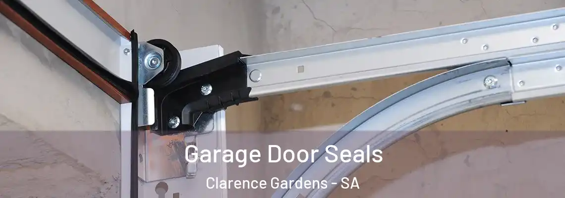 Garage Door Seals Clarence Gardens - SA