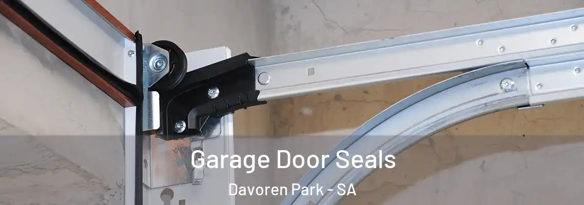 Garage Door Seals Davoren Park - SA