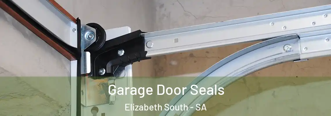 Garage Door Seals Elizabeth South - SA