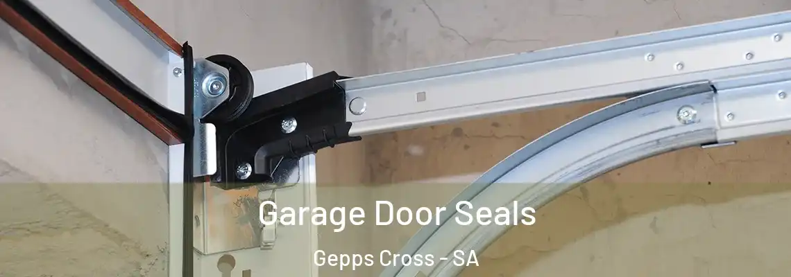  Garage Door Seals Gepps Cross - SA