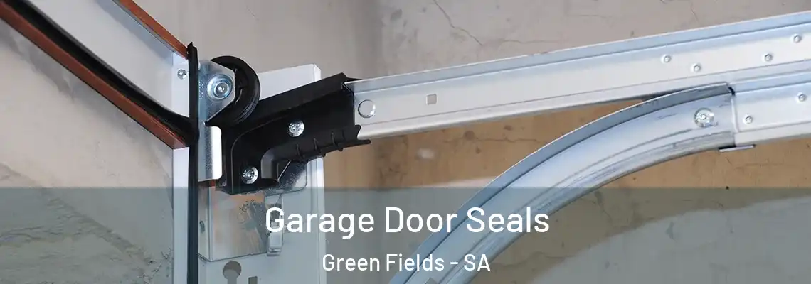  Garage Door Seals Green Fields - SA