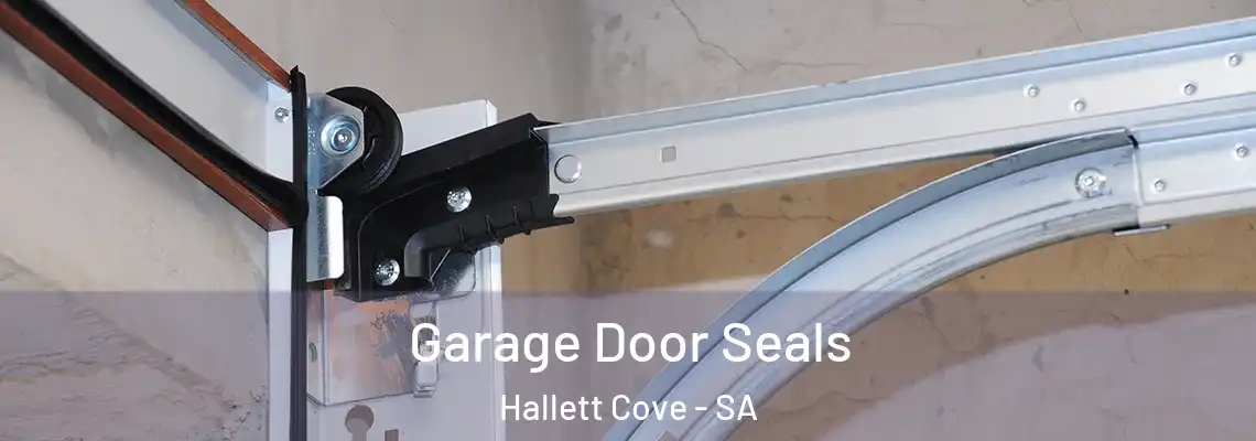  Garage Door Seals Hallett Cove - SA