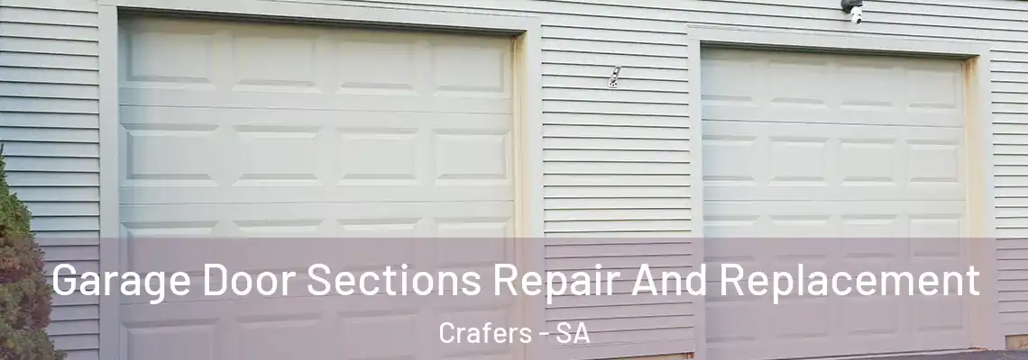  Garage Door Sections Repair And Replacement Crafers - SA
