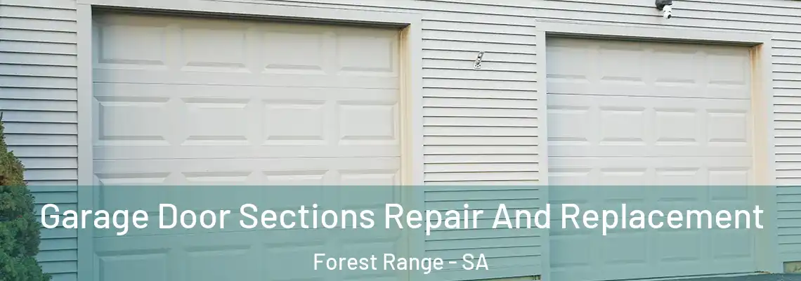 Garage Door Sections Repair And Replacement Forest Range - SA