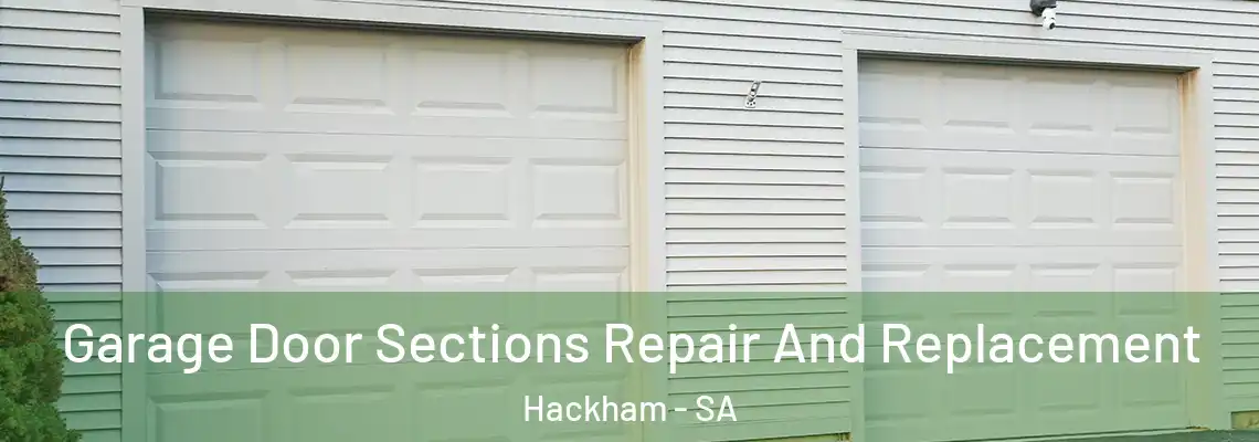 Garage Door Sections Repair And Replacement Hackham - SA