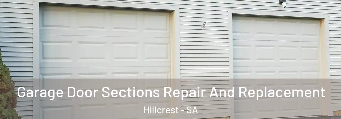 Garage Door Sections Repair And Replacement Hillcrest - SA