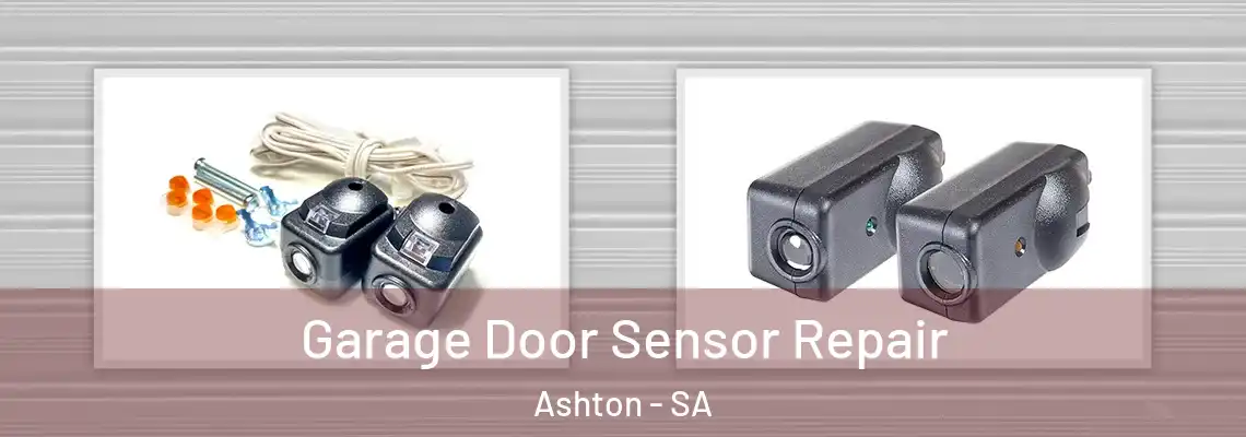  Garage Door Sensor Repair Ashton - SA