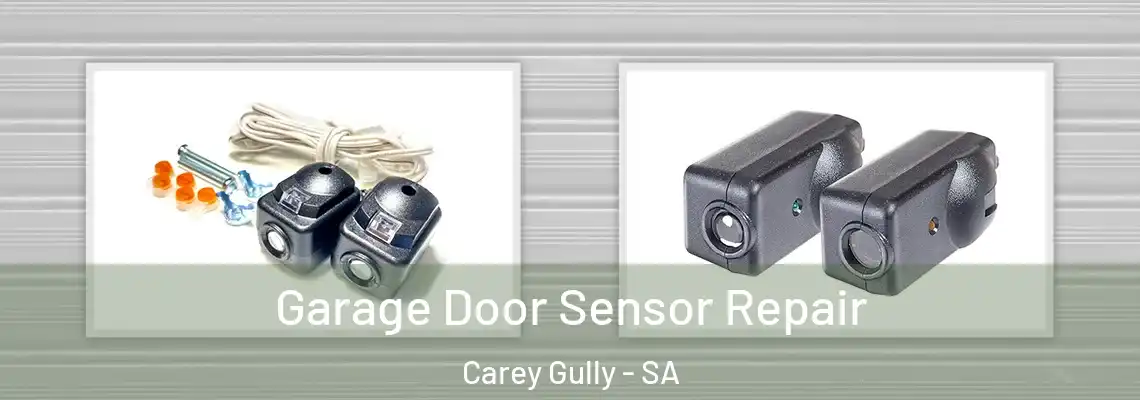  Garage Door Sensor Repair Carey Gully - SA