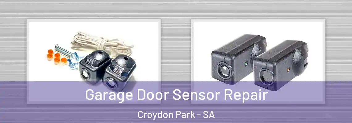  Garage Door Sensor Repair Croydon Park - SA
