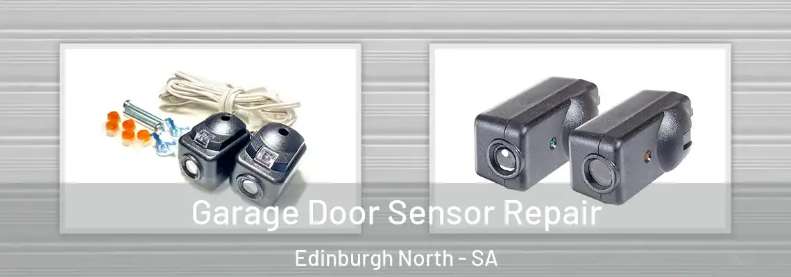  Garage Door Sensor Repair Edinburgh North - SA