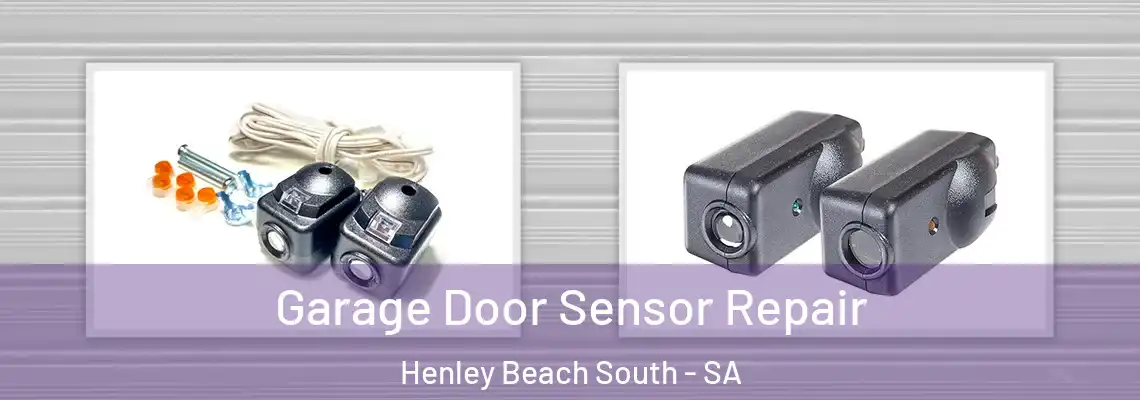  Garage Door Sensor Repair Henley Beach South - SA