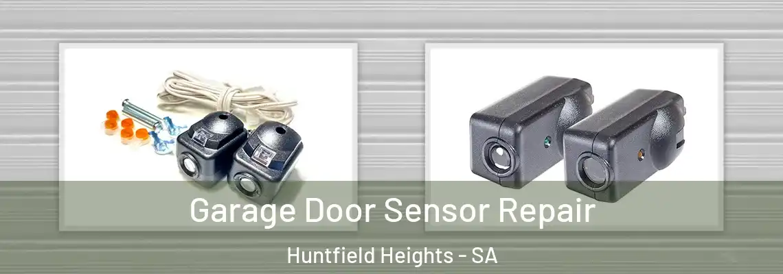  Garage Door Sensor Repair Huntfield Heights - SA