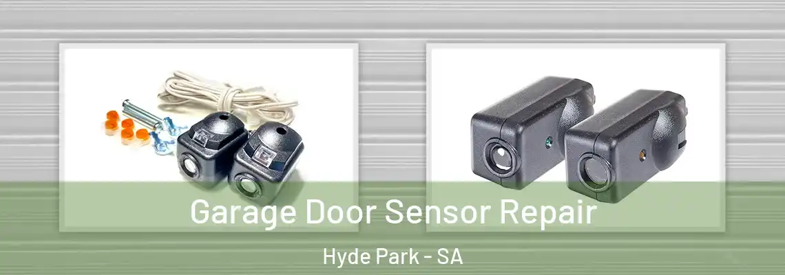  Garage Door Sensor Repair Hyde Park - SA
