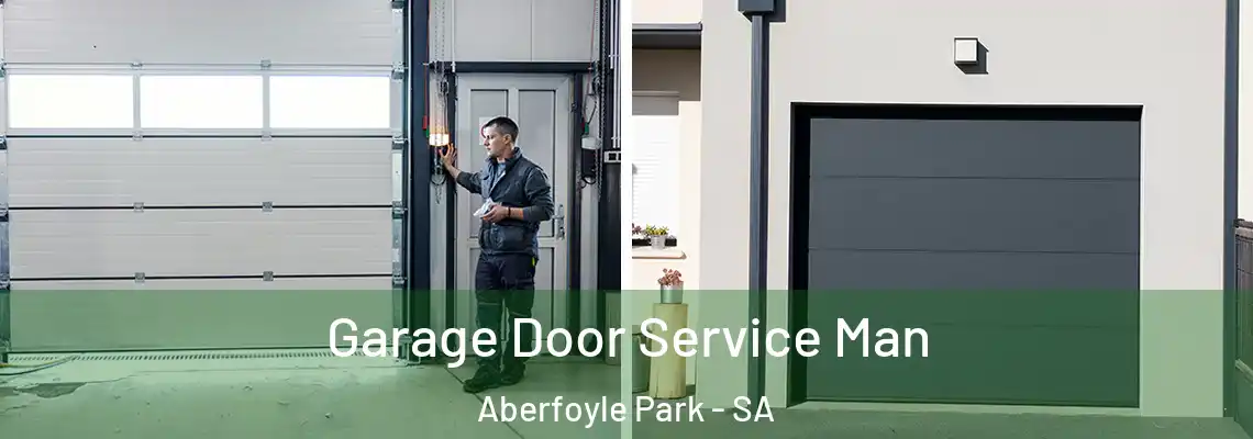  Garage Door Service Man Aberfoyle Park - SA