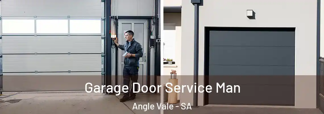 Garage Door Service Man Angle Vale - SA