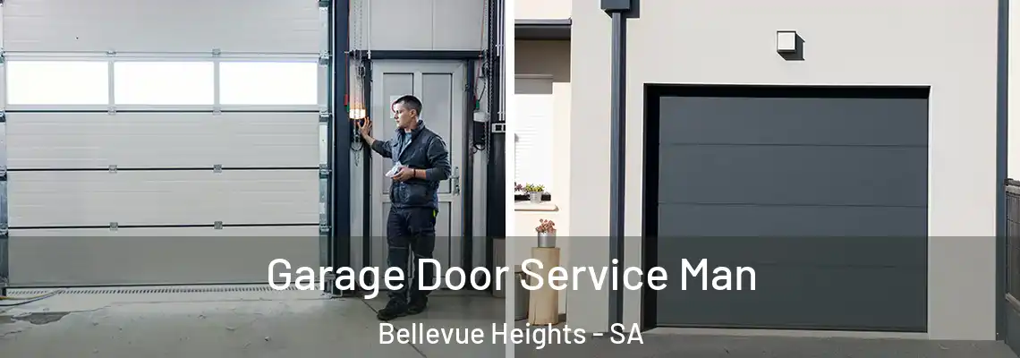 Garage Door Service Man Bellevue Heights - SA