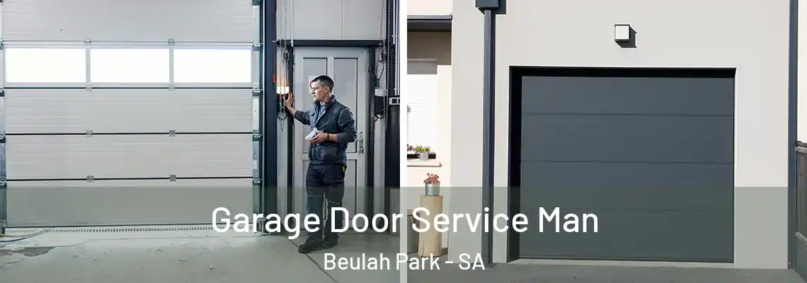Garage Door Service Man Beulah Park - SA