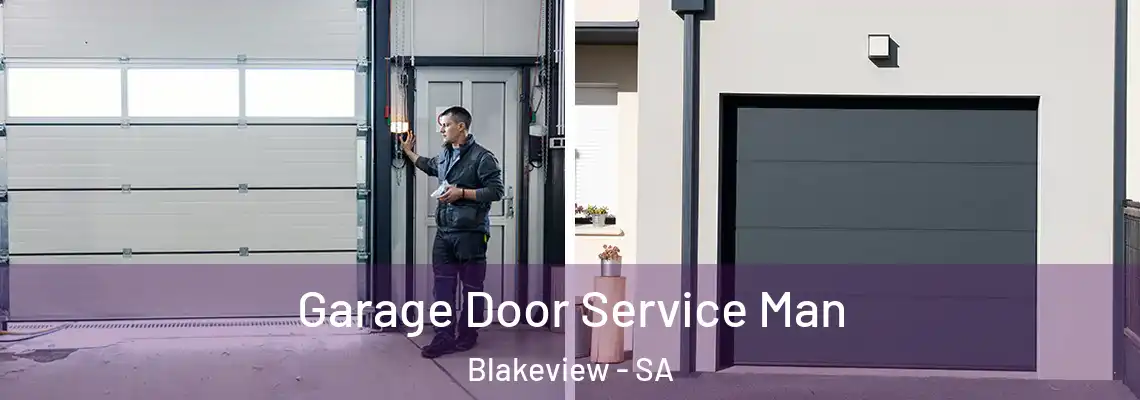 Garage Door Service Man Blakeview - SA