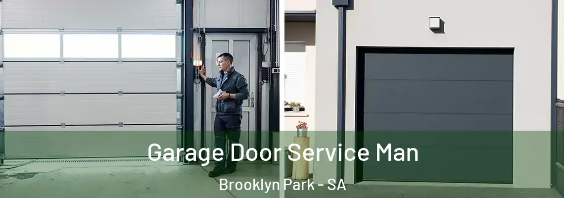 Garage Door Service Man Brooklyn Park - SA