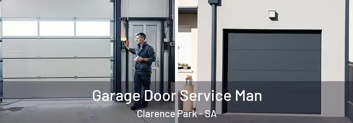 Garage Door Service Man Clarence Park - SA