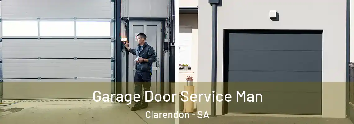 Garage Door Service Man Clarendon - SA