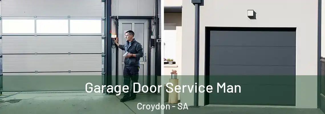Garage Door Service Man Croydon - SA