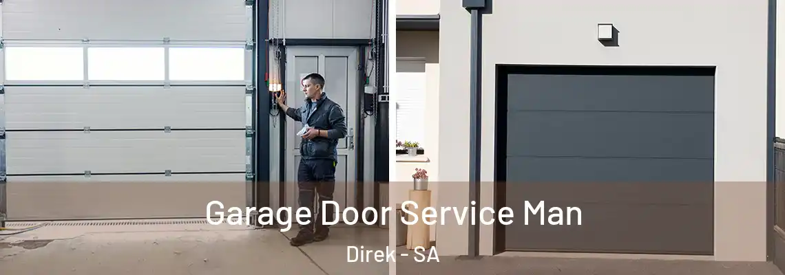 Garage Door Service Man Direk - SA