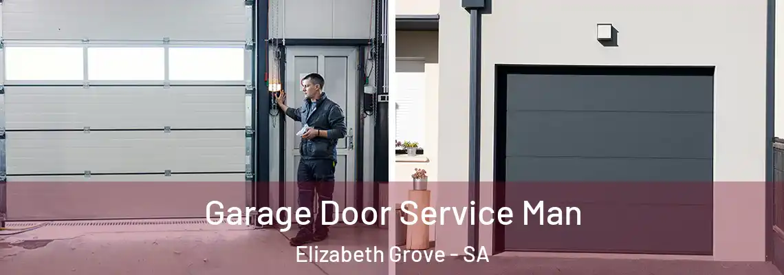 Garage Door Service Man Elizabeth Grove - SA