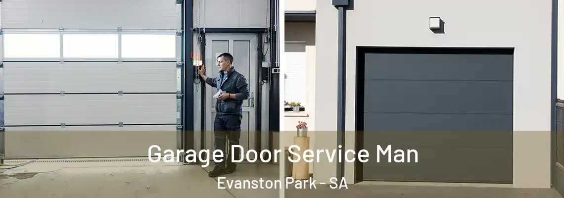  Garage Door Service Man Evanston Park - SA