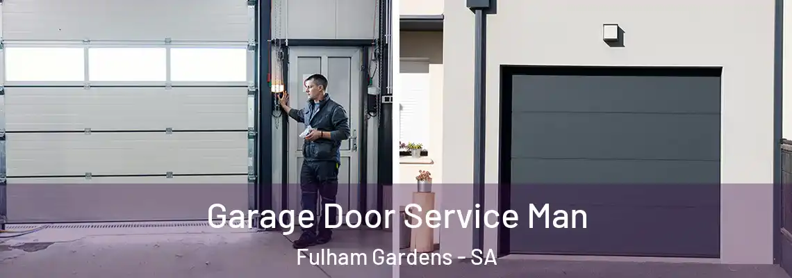  Garage Door Service Man Fulham Gardens - SA
