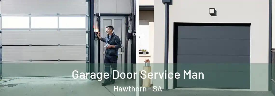  Garage Door Service Man Hawthorn - SA