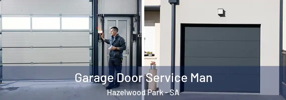  Garage Door Service Man Hazelwood Park - SA