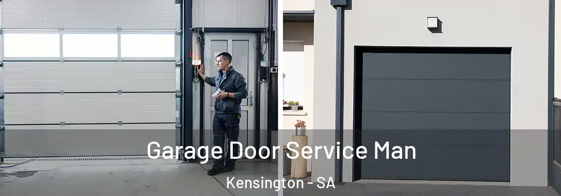 Garage Door Service Man Kensington - SA