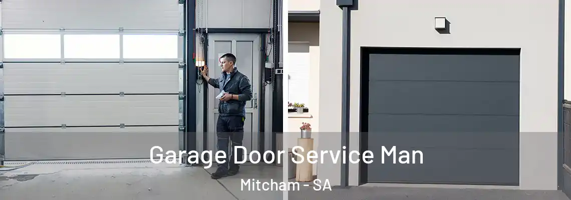  Garage Door Service Man Mitcham - SA
