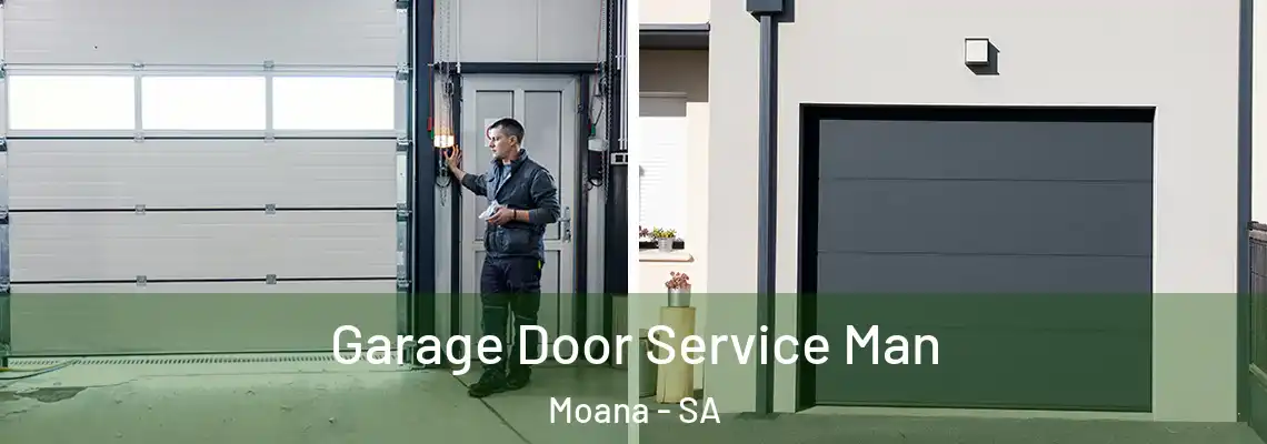 Garage Door Service Man Moana - SA