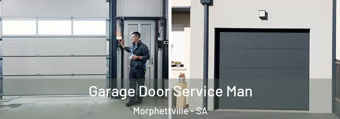 Garage Door Service Man Morphettville - SA