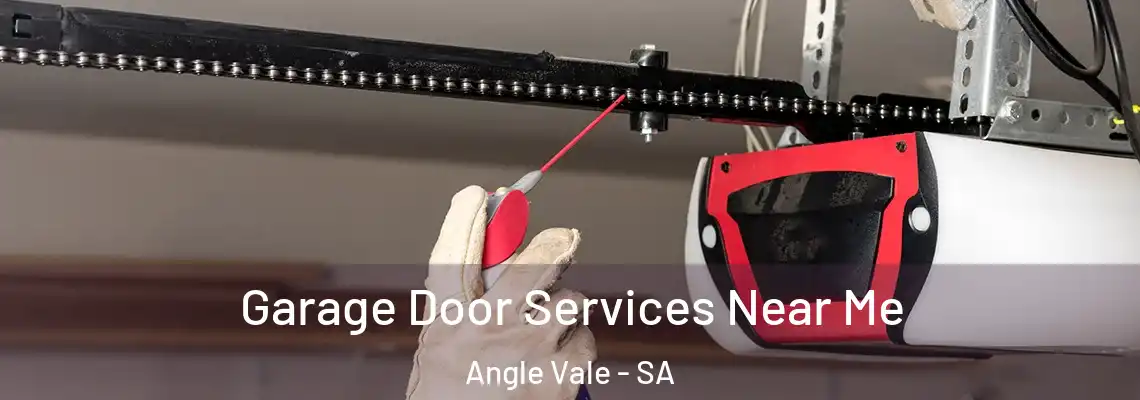 Garage Door Services Near Me Angle Vale - SA